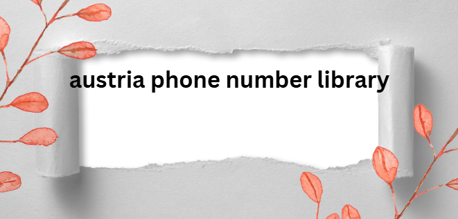 austria phone number library