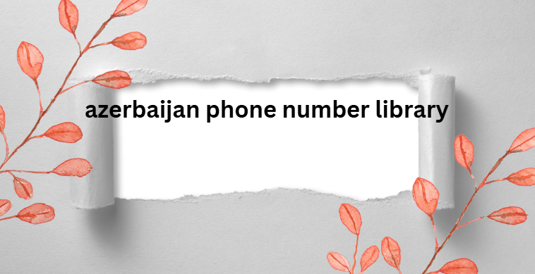 azerbaijan phone number library